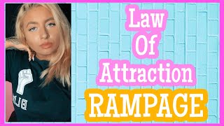 Law of Attraction Rant