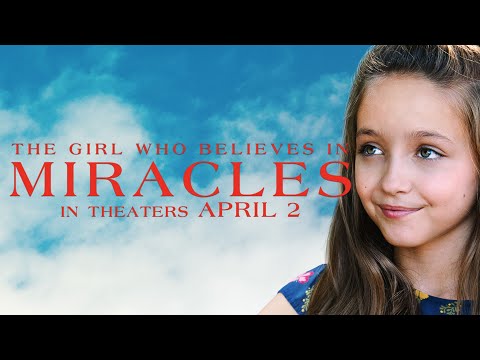 The Girl Who Believes in Miracles'