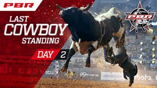 PBR CSU Last Cowboy Standing | Day 2 | Live Stream