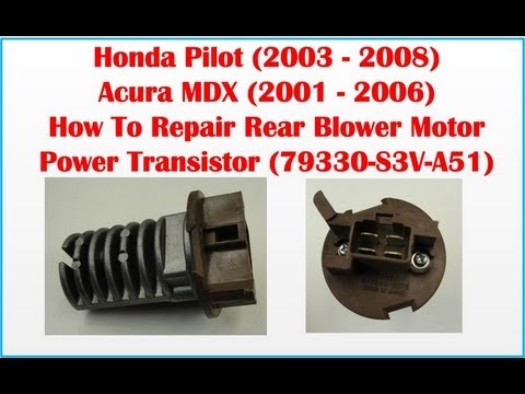 Honda pilot rear ac power transistor