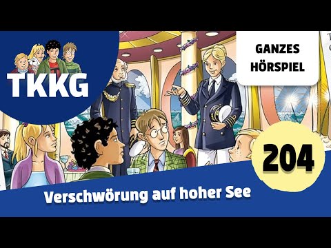 TKKG Folge 204: Verschwörung auf hoher See  | Ganzes Hörspiel | Hörspiel des Monats August 2024