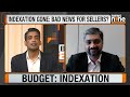 Budget 2024: Indexation Benefits Gone| Home Real Estate, Home Owners, Home Buyers| FM Sitharaman - 19:47 min - News - Video