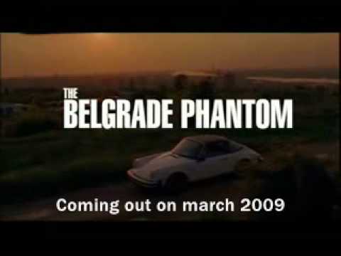 The Belgrade Phantom'