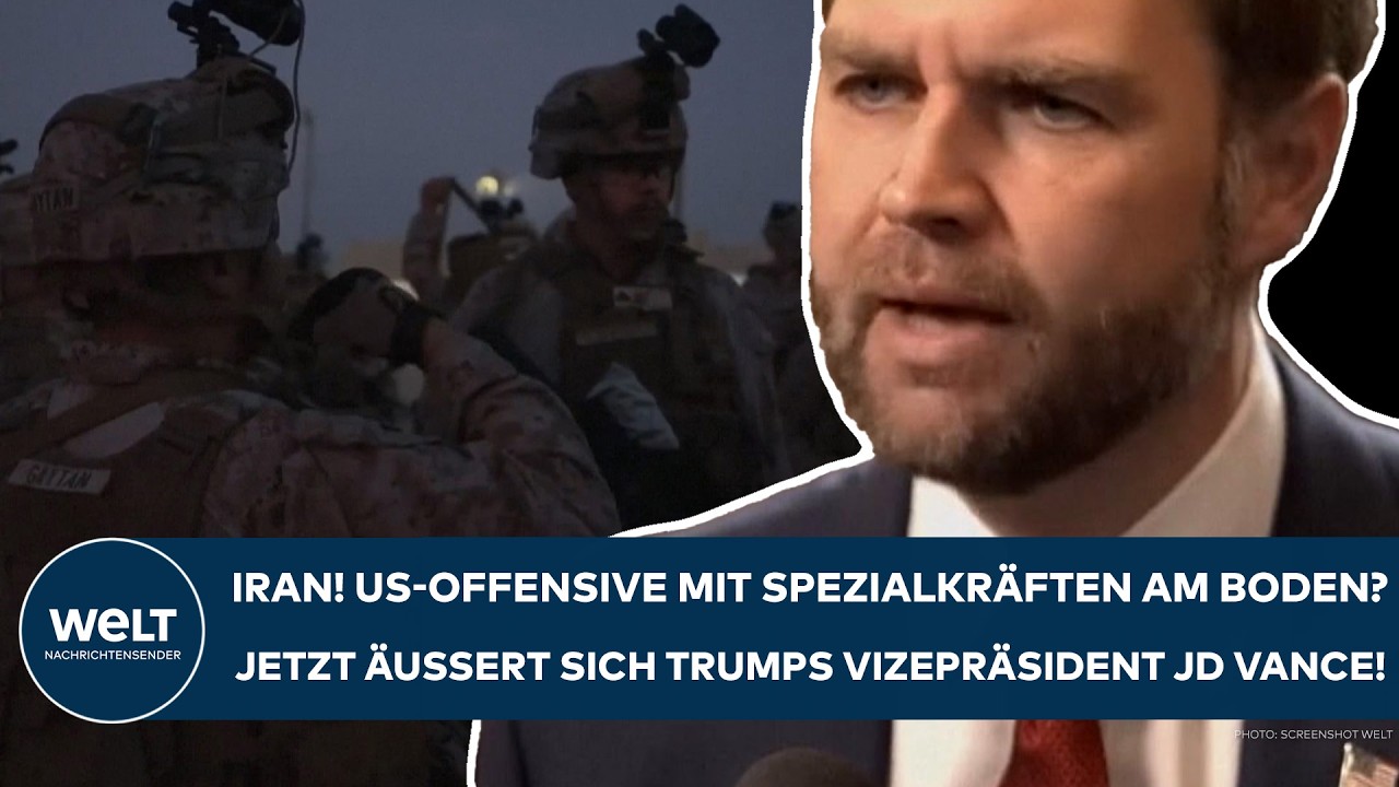 IRAN-KRIEG: US-Offensive mit Spezialkräften am Boden? Jetzt äußert sich Trumps Vizepräsident Vance!