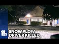 Snow plow driver found in Ellicott City dies from shooting