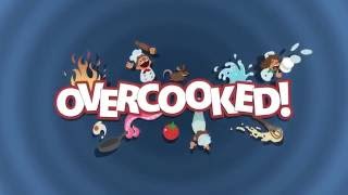Overcooked - Launch Trailer