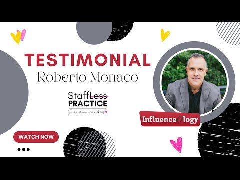 Mastering Testimonials for Team Success with Roberto Monaco & Dr. Jodi | @StafflessPractice