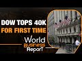 Dow Ends Above 40,000 Mark for the First Time