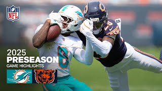 Miami Dolphins vs. Chicago Bears Game Highlights | 2025 Preseason Week 1