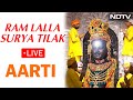 Ayodhya Ram Mandir LIVE | Shri Ram Janmotsav | Ram Lalla Surya Tilak | Surya Tilak Ram Mandir