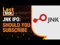 JNK India IPO Opens For Subscription | Should You Buy?