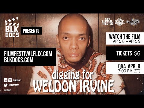 Digging for Weldon Irvine'