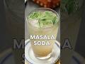 Looking for a refreshing #SummerSips? Then Masala Soda is just what you need! ✨ | #ytshorts