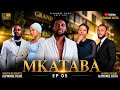 MKATABA ЙPISODE 05  FULL HD