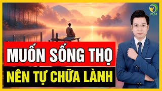 Đánh thức năng lực tự chữa lành của cơ thể! - KHỎE TỰ NHIÊN