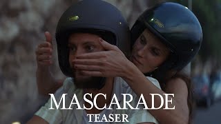 Mascarade :  teaser