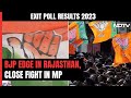 Exit Polls 2023 Updates | BJP Edge In Rajasthan, Close Fight In Madhya Pradesh, Telangana