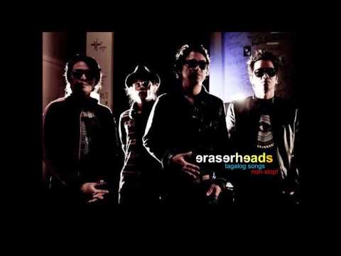 ƎRASƎRHƎADS tagalog songs non-stop!