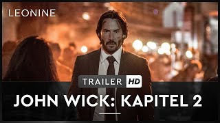 JOHN WICK: KAPITEL 2 | Trailer | Heimkinostart: 27.06.2017