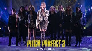 Pitch Perfect 3 - Official Trail