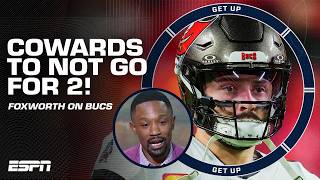 COWARD MOVE! 🗣️ - Foxworth on the Bucs NOT going for 2 to END MNF [REACTION] | Get Up