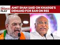 Congress Vs BJP | What Amit Shah Said On Mallikarjun Kharges Demand For Ban On RSS