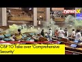 CISF TO Take over Comprehensive Security | Parliament Security Breach | NewsX
