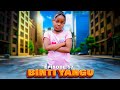 BINTI YANGU Full episode [ 57 ] #love