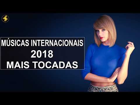 Top 100 Músicas Internacionais Pop 2017 - 2018 | TOP Músicas Internacionais Mais Tocadas 2017 - 2018
