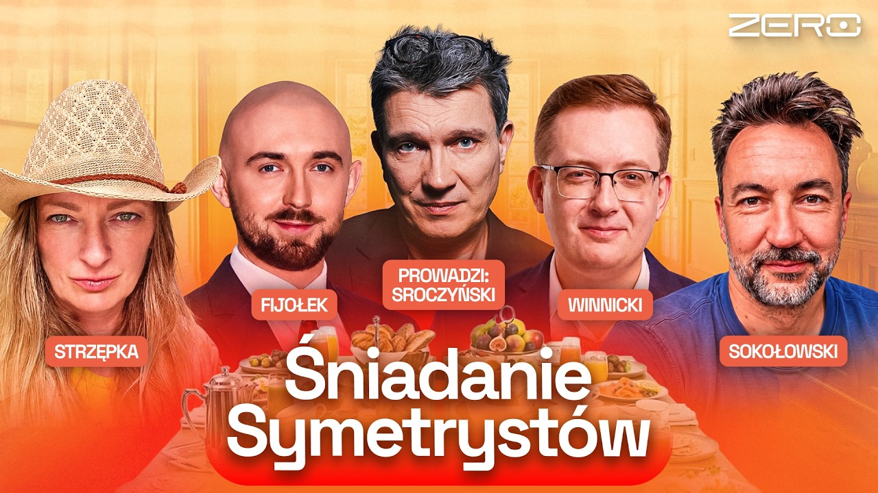 ŚNIADANIE SYMETRYSTÓW #9 - SROCZYŃSKI, STRZĘPKA, FIJOŁEK, WINNICKI, SOKOŁOWSKI