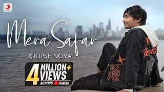 Mera Safar ~ Iqlipse Nova Video HD