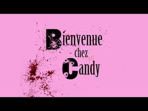 Bienvenue chez Candy'