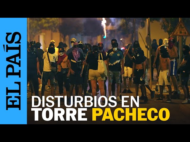 Cuarta noche en TORRE PACHECO: "Nos están usando como campo de batalla" | EL PAÍS