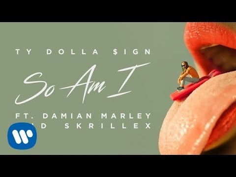 So Am I (feat. Damian Marley & Skrillex)
