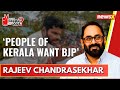 I am extremely confident | Rajeev Chandrasekhar | Exclusive | 2024 General Elections