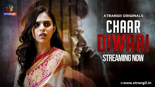 Chaar Diwari 2025 Atrangii App Hindi Web Series Trailer Video song
