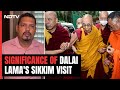 Dalai Lama Visits Sikkim After 13 Years