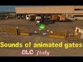 Sounds of animated gates for Italy v1.0