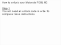 How to Unlock Any Motorola PEBL U3 Using an Unlock Code