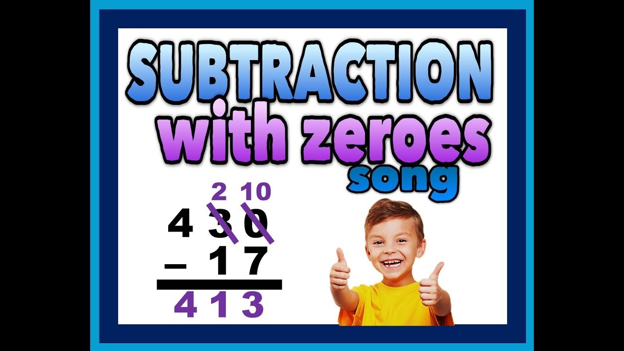 Subtracting with Zeros Song! - YouTube