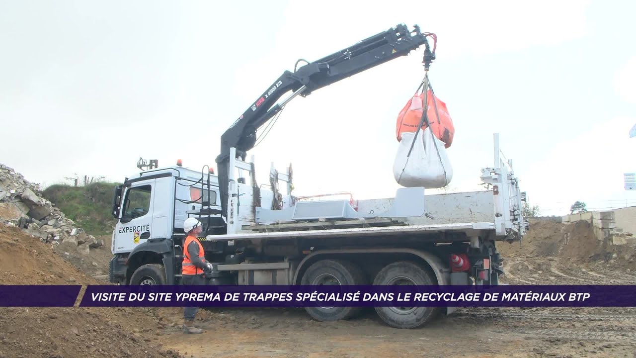 Yvelines | Visite du site Yprema de Trappes spécialisé dans le recyclage de matériaux BTP
