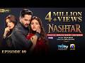 Nashtar Episode 09 [Eng Sub] Digitally Presented by Happilac Paints  Danish Taimoor - Anmol Baloch