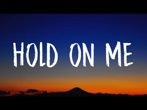 Kygo, Sandro Cavazza - Hold On Me (Lyrics)