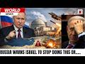 Russia Warns Israel, Nuclear Facility Risks Escalating Global Conflict |NewsX