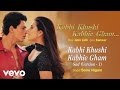 Kabhi Khushi Kabhie Gham (Sad Version Male)