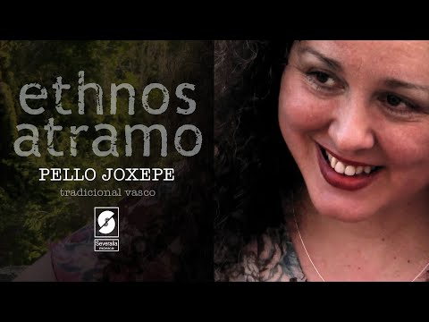 Ethnos Atramo - Pello Joxepe