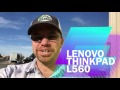 2016 Lenovo L560 THINKPAD ?? UNBOXING w/ docking station