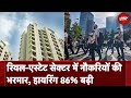 Real Estate Sector में हायरिंग 86% बढ़ी, सबसे आगे Delhi और Bengaluru | NDTV India
