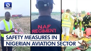 Closer Look At Safety Measures In Nigerian Aviation Sector +More | Aviation This Week