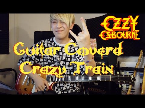 Crazy Train Guitar Cover | Ozzy Osbourne(オジー・オズボーン)